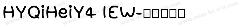 HYQiHeiY4 IEW字体转换
